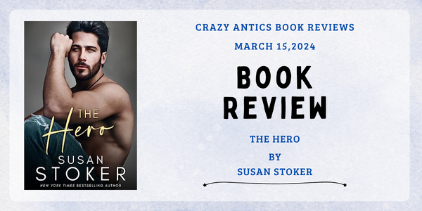 Review | The Hero by Susan Stoker