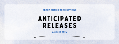 Anticipated Book Releases | August 2024