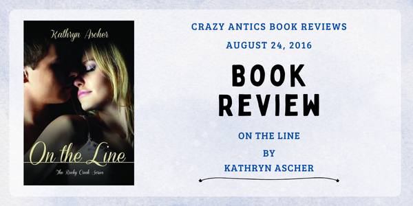 Review | On the Line by Kathryn Ascher (Rocky Creek#2)